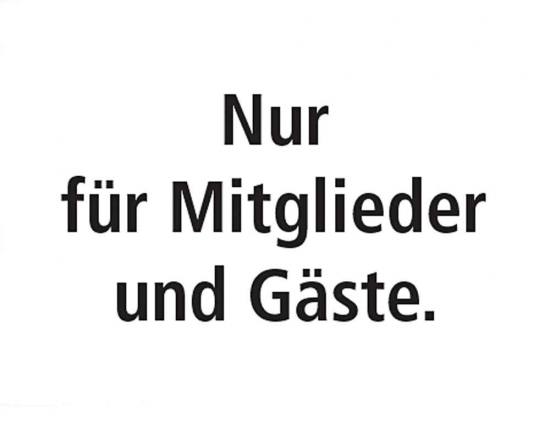 Schild Mitglieder und Gäste - Deutsch